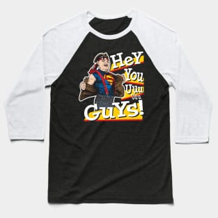 Hey You Guys Goonies Baseball T-Shirt